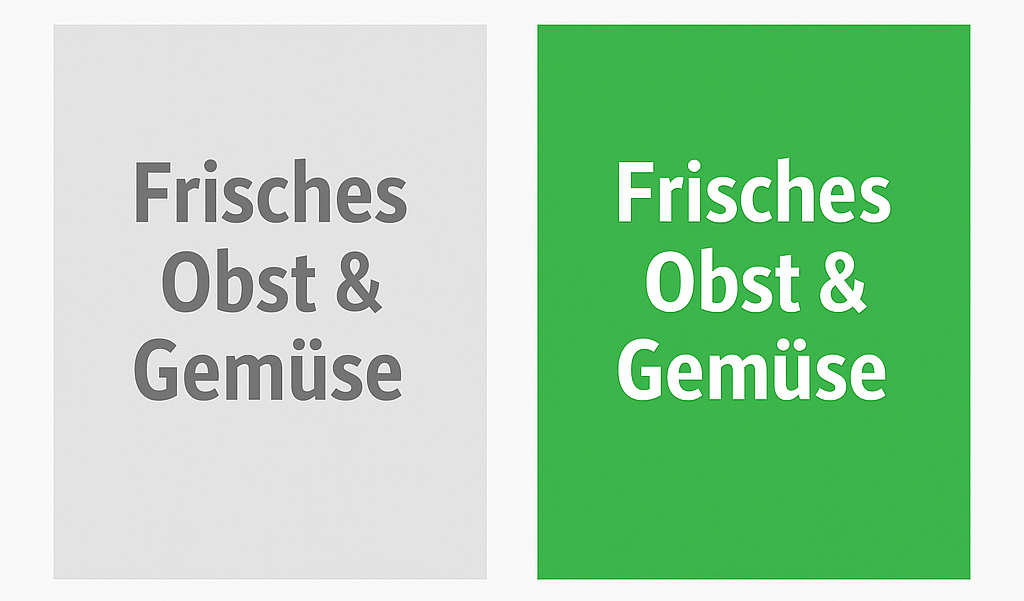 Die Wahl der Farben ist entscheident für die Wirkung Ihres Plakats Vergleichsbild links ein graues Plakat, rechts dasselbe Plakat in Grün