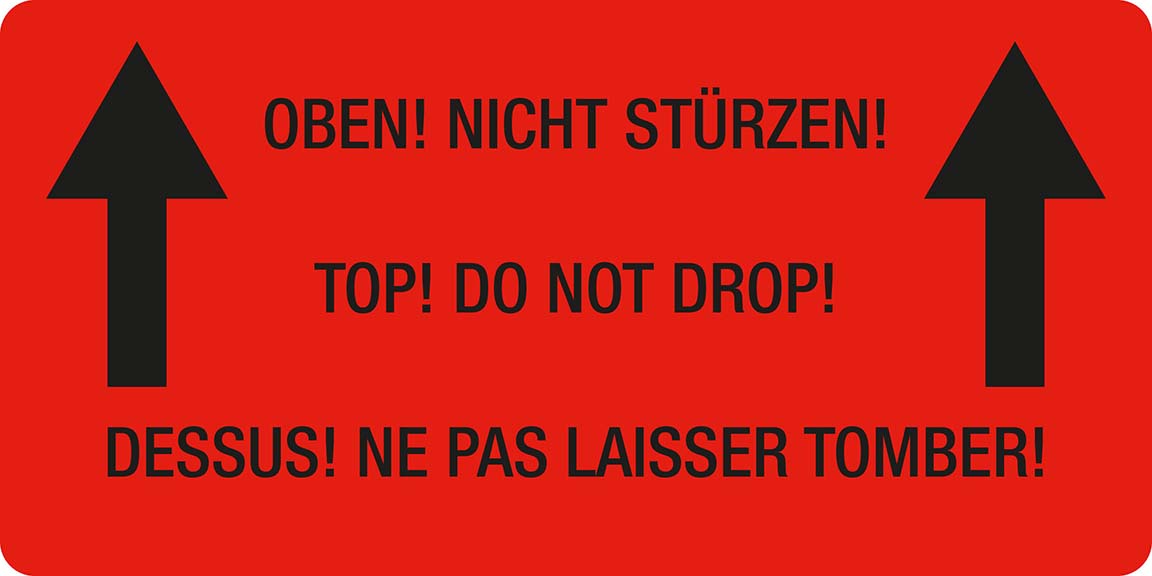 Versandgutaufkleber Oben! Nicht stürzen! 
