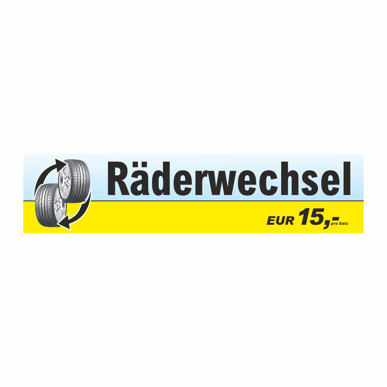 Vorschau: Werbebanner Räderwechsel, 300 x 70 cm