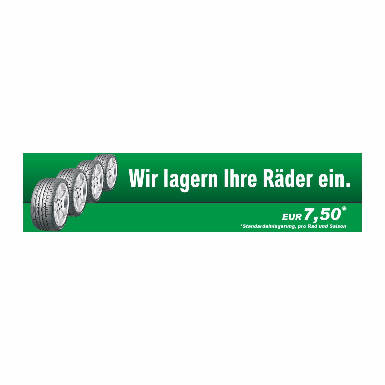 Vorschau: Werbebanner Rädereinlagerung, 300 x 70 cm