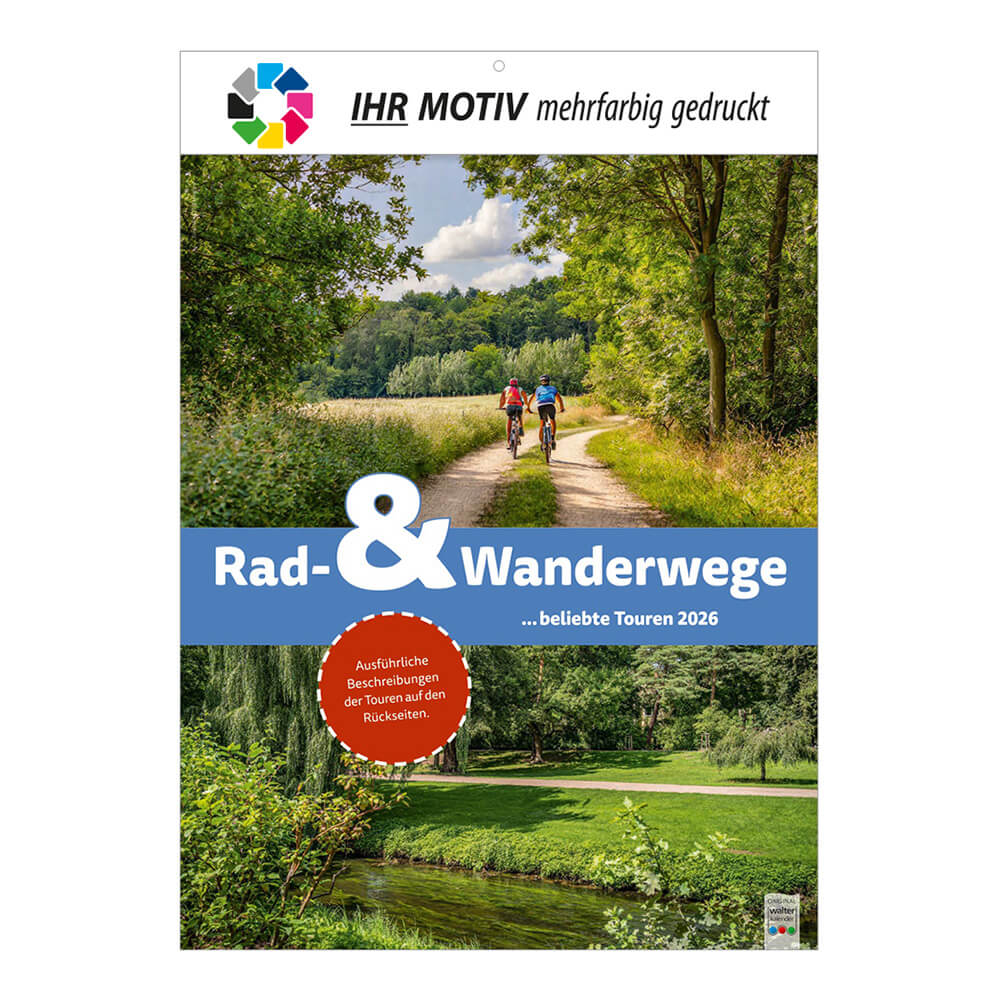 Bildkalender Rad- und Wanderwege 2026 mit Logo – Tourmotive & Wege im Wandkalenderformat Werbekalender 2026