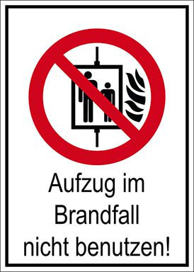 Verbotsschild Aufzug im Brandfall nicht benutzen PVC-Folie10,5 x 14,8 cm