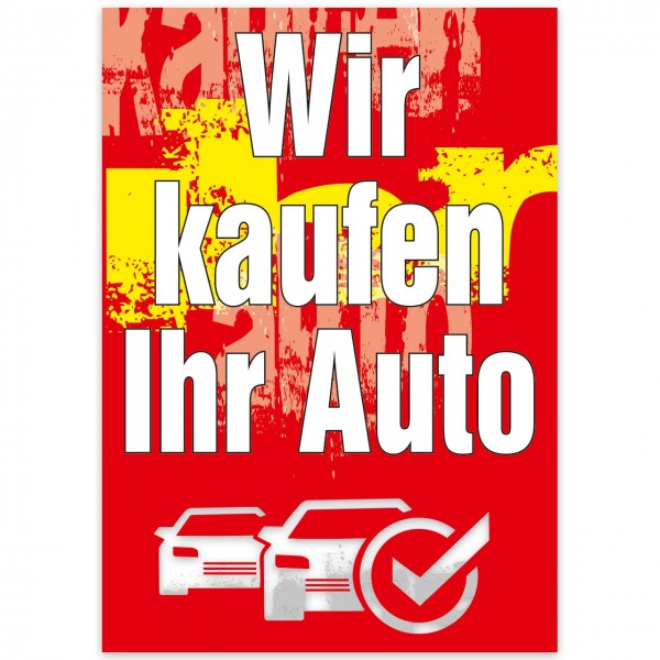 Plakat DIN A1, "Wir kaufen Ihr Auto", Design rot