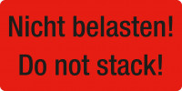 Warn- und Verpackungsetiketten, Motiv Nicht belasten! rot Warn- und Verpackungsetiketten, Motiv Nicht belasten! rot