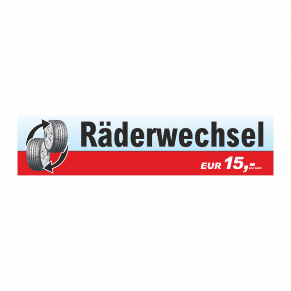 Werbebanner Räderwechsel, 300 x 70 cm