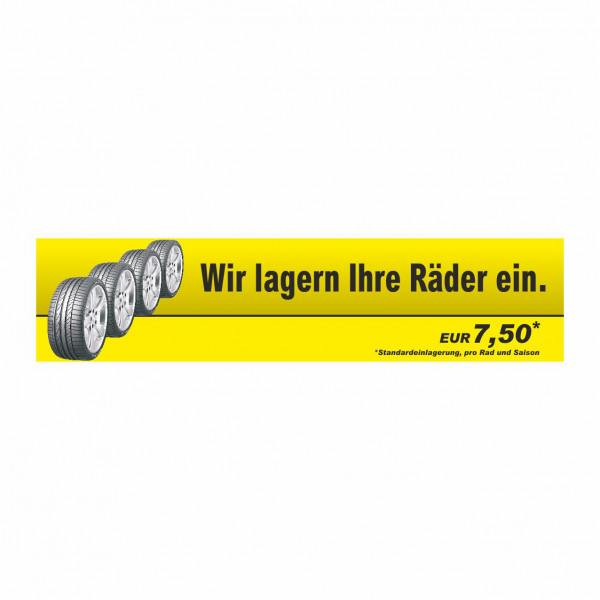 Werbebanner Rädereinlagerung, 300 x 70 cm